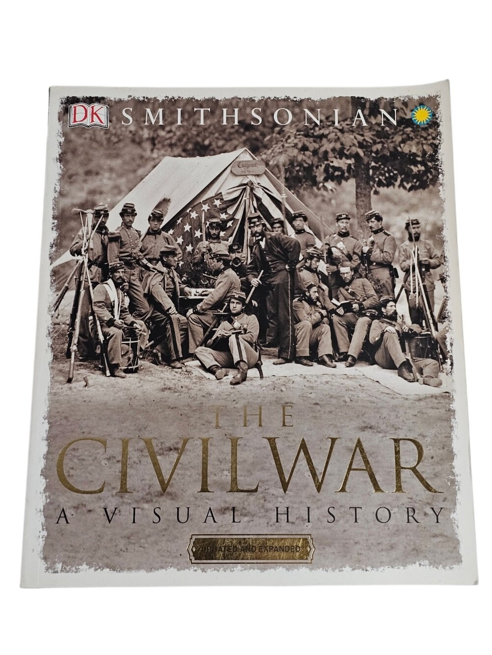 The Civil War A Visual History DK Smithsonian Illustrated Paperback Book 2015